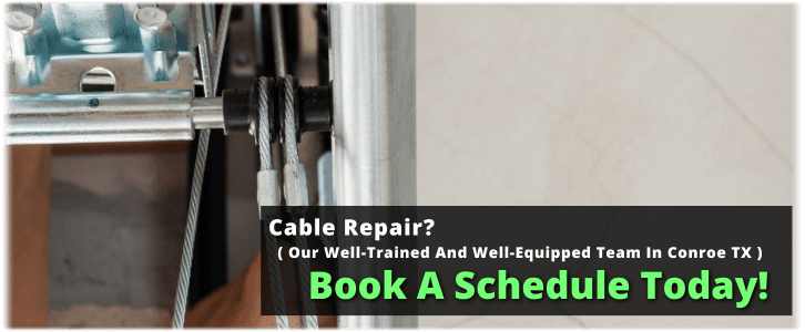 Garage Door Cable Replacement Conroe TX